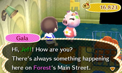 Gala: Hi, Jeff! How are you? There's always something happening here on Forest's Main Street.