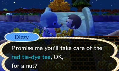 Dizzy: Promise me you'll take care of the red tie-dye tee, OK?