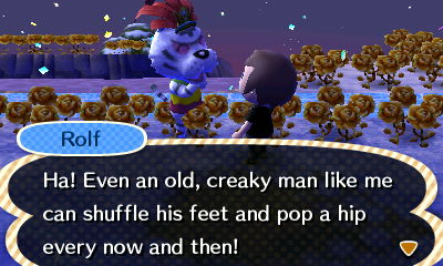 Rolf: even an old man like me can shuffles his feet and pop a hip!