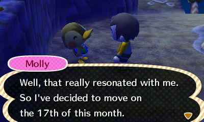 Molly: I've decided to move on the 17th of this month.