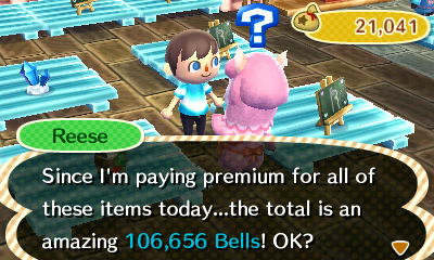 Reese: Since I'm paying premium for all of these items today...the total is an amazing 106,656 bells!