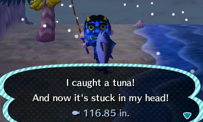 I caught a tuna! And now it's stuck in my head!