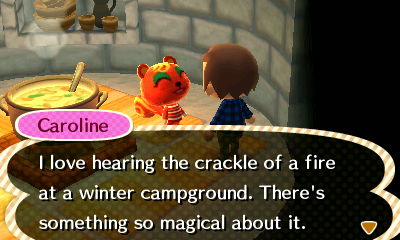 Caroline: I love hearing the crackle of a fire at a winter campground. There's something so magical about it.