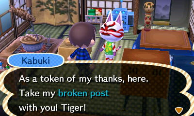 Kabuki: As a token of my thanks, here. Take my broken post with you!