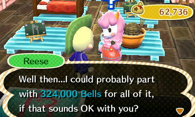 Reese: Well then...I could probably part with 324,000 bells for all of it, if that sounds OK with you?