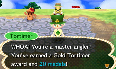 WHOA! You're a master angler! You've earned a Gold Tortimer award and 20 medals!
