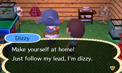 Dizzy: Make yourself at home! Just follow my lead, I'm dizzy.