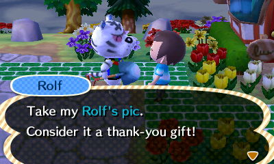 Rolf: Take my Rolf's pic. Consider it a thank-you gift!
