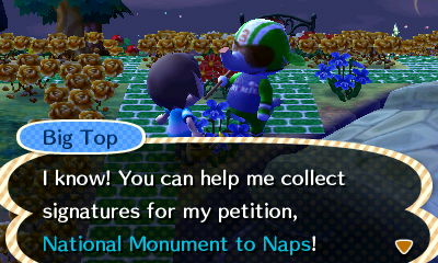 Big Top: You can help me collect signatures for my petition, National Monument to Naps!