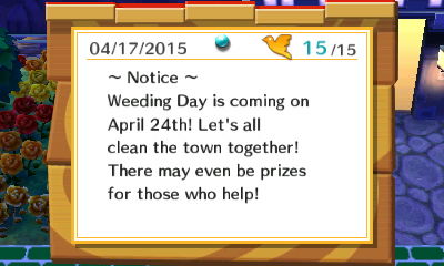 ~ Notice ~ Weeding Day is coming up on April 24th! Let's all clean the town together!