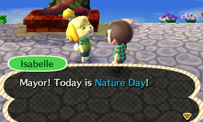 Isabelle: Mayor! Today is Nature Day!