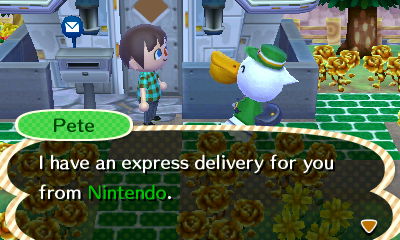 Pete: I have an express delivery for you from Nintendo.