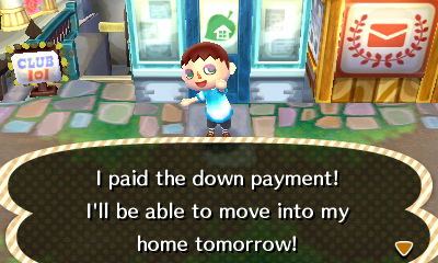 I paid the down payment! I'll be able to move into my home tomorrow!