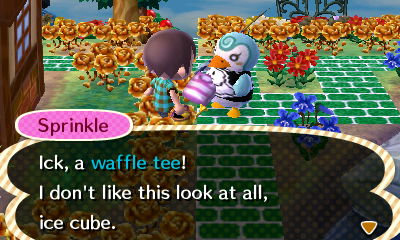Sprinkle: Ick, a waffle tee! I don't like this look at all, ice cube.
