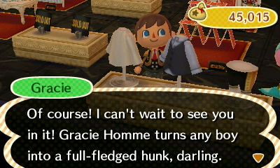 Gracie: Of course! I can't wait to see you in it! Gracie Homme turns any boy into a full-fledged hunk, darling.