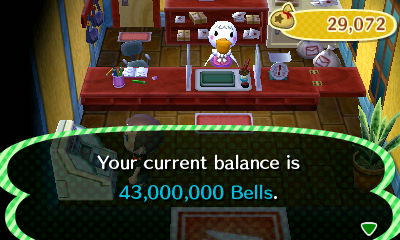 Your current balance is 43,000,000 bells.