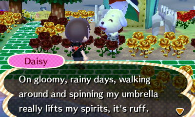 Daisy: On gloomy, rainy days, walking around and spinning my umbrella really lifts my spirits.