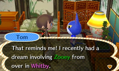 Tom: That reminds me! I recently had a dream involving Zooey from over in Whitby.