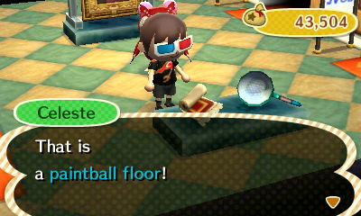 Celeste: That is a paintball floor!