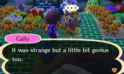 Cally: It was strange but a little bit genius too.