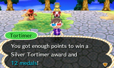 Tortimer: You got enough points to win a Silver Tortimer award and 12 medals.