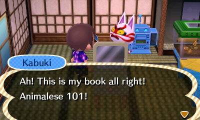 Kabuki: Ah! This is my book all right! Animalese 101!