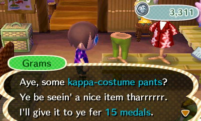 Grams: Aye, some kappa-costume pants? Ye be seein' a nice item tharrrrr. I'll give it to ye for 15 medals.