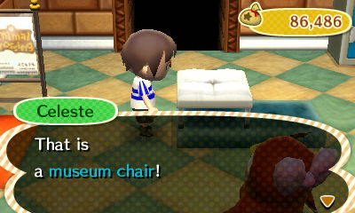 Celeste: That is a museum chair!