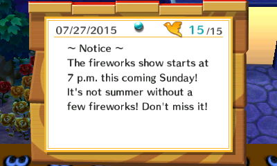 Notice: The fireworks show starts at 7 p.m. this coming Sunday! It's not summer without a few fireworks!