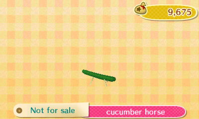 Cucumber horse: Not for sale.