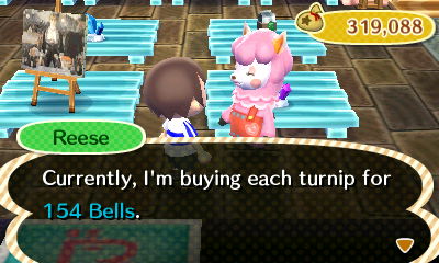 Reese: Currently, I'm buying each turnip for 154 bells.
