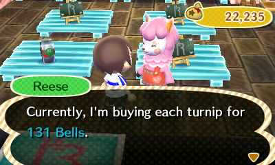 Reese: Currently, I'm buying each turnip for 131 bells.