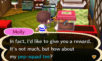 Molly: I'd like to give you a reward. It's not much, but how about my pep-squad tee?