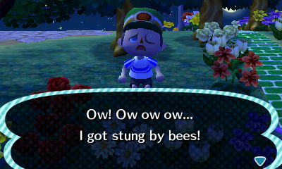 Ow! Ow ow ow... I got stung by bees!