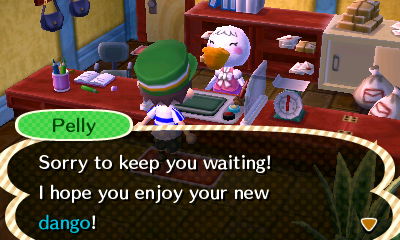 Pelly: Sorry to keep you waiting! I hope you enjoy your new dango!