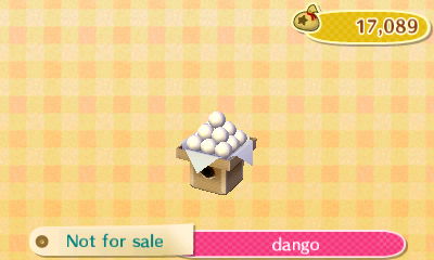 Dango - not for sale.