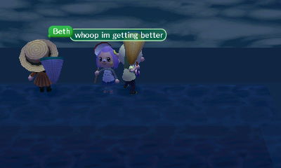 Beth: Whoop I'm getting better.