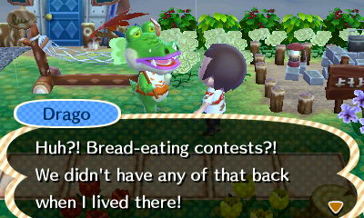 Drago: Huh?! Bread-eating contests?! We didn't have any of that back when I lived there!