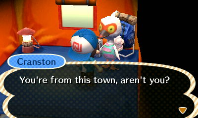 Cranston: You're from this town, aren't you?