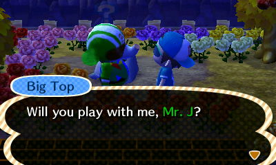 Big Top: Will you play with me, Mr. J?