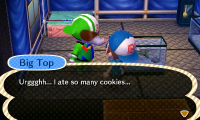 Big Top: Urggghh... I ate so many cookies...