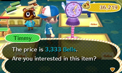 Timmy: The price is 3,333 bells. Are you interested in this item?
