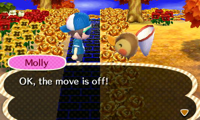 Molly: OK, the move is off!