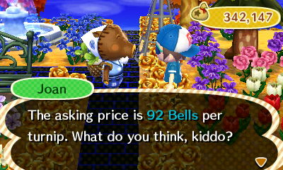 Joan: The asking price is 92 bells per turnip. What do you think, kiddo?