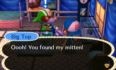 Big Top: Oooh! You found my mitten!