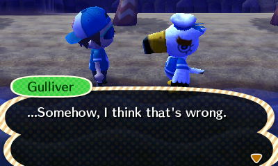 Gulliver: ...Somehow, I think that's wrong.