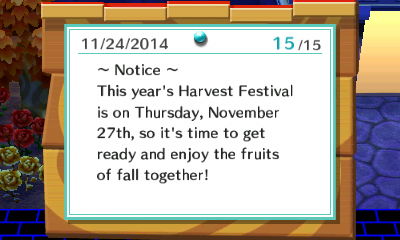 ~Notice~ This year's Harvest Festival is on Thursday, November 27th, so it's time to get ready and enjoy the fruits of fall together!