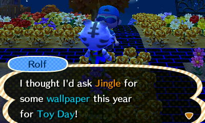 Rolf: I thought I'd ask Jingle for some wallpaper this year for Toy Day!