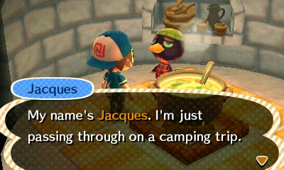 Jacques: My name's Jacques. I'm just passing through on a camping trip.