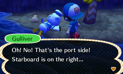 Gulliver: Oh! No! That's the port side! Starboard is on the right...